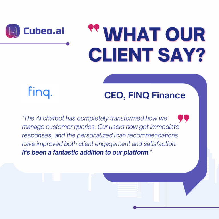 Testimonial from the CEO of FINQ Finance on the impact of Cubeo AI’s chatbot, highlighting improved customer engagement and satisfaction.